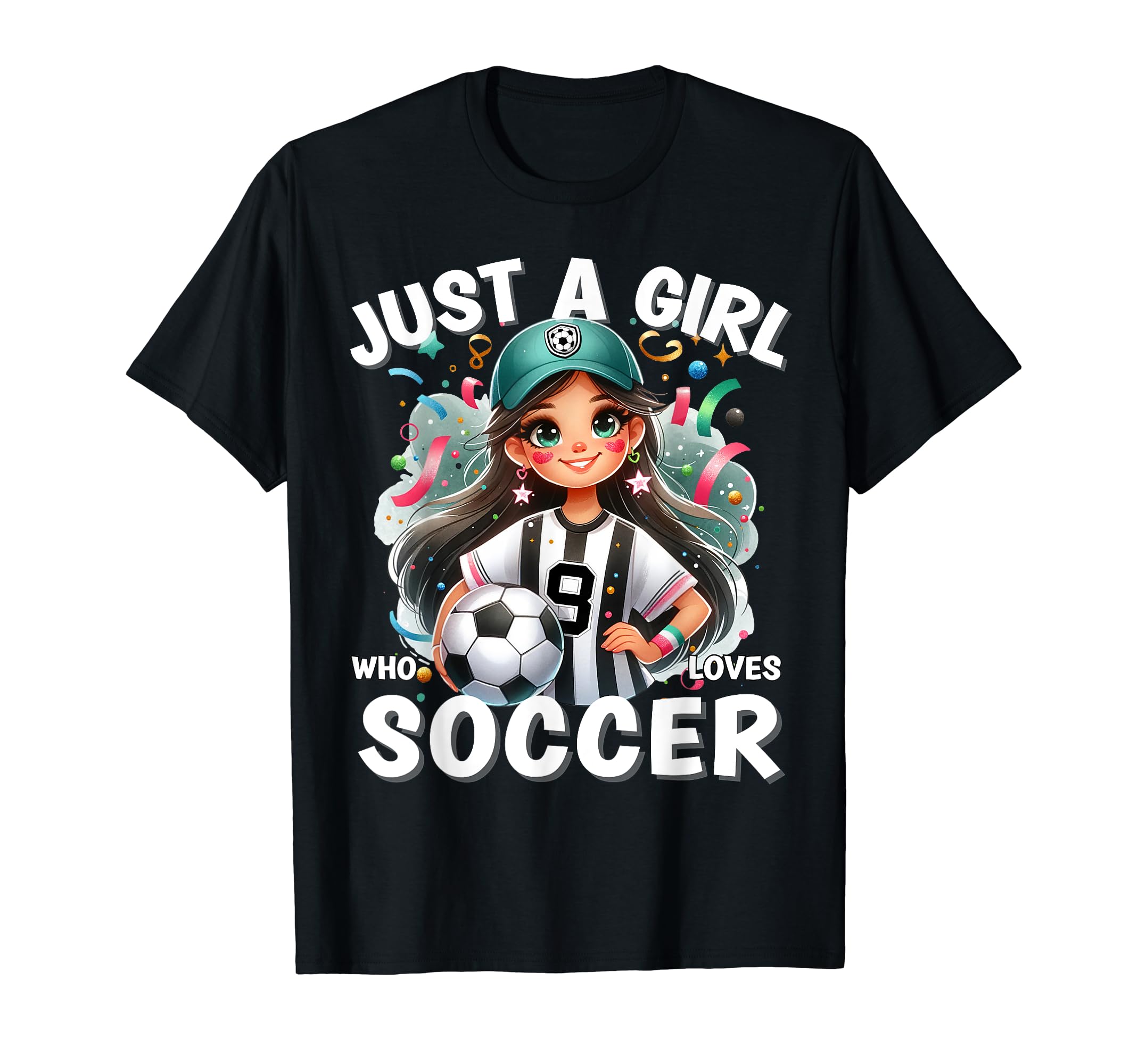 Just Who Loves Soccer Funny T-Shirt - Fun Novelty Design Unisex