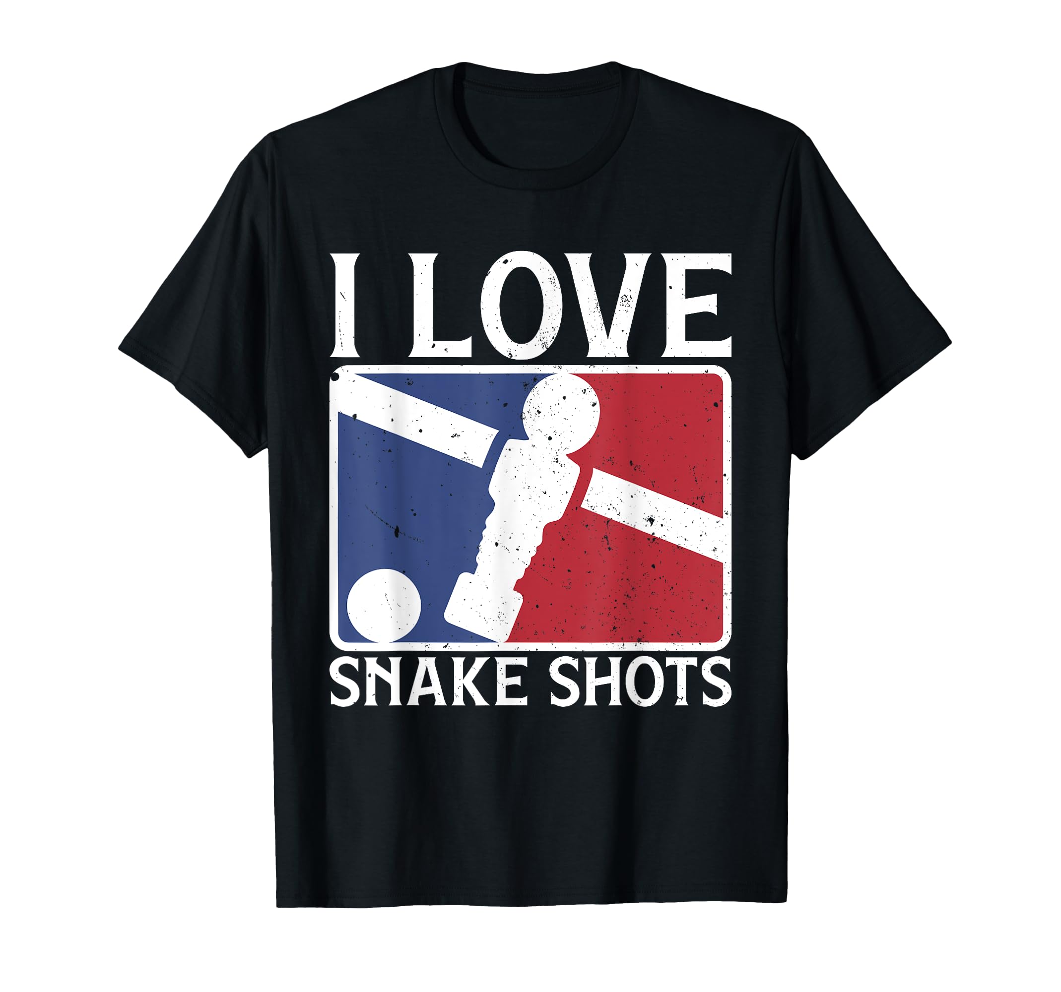 I Love Snake Shots Fun Foosball Table T-Shirt - Graphic Print Men Women