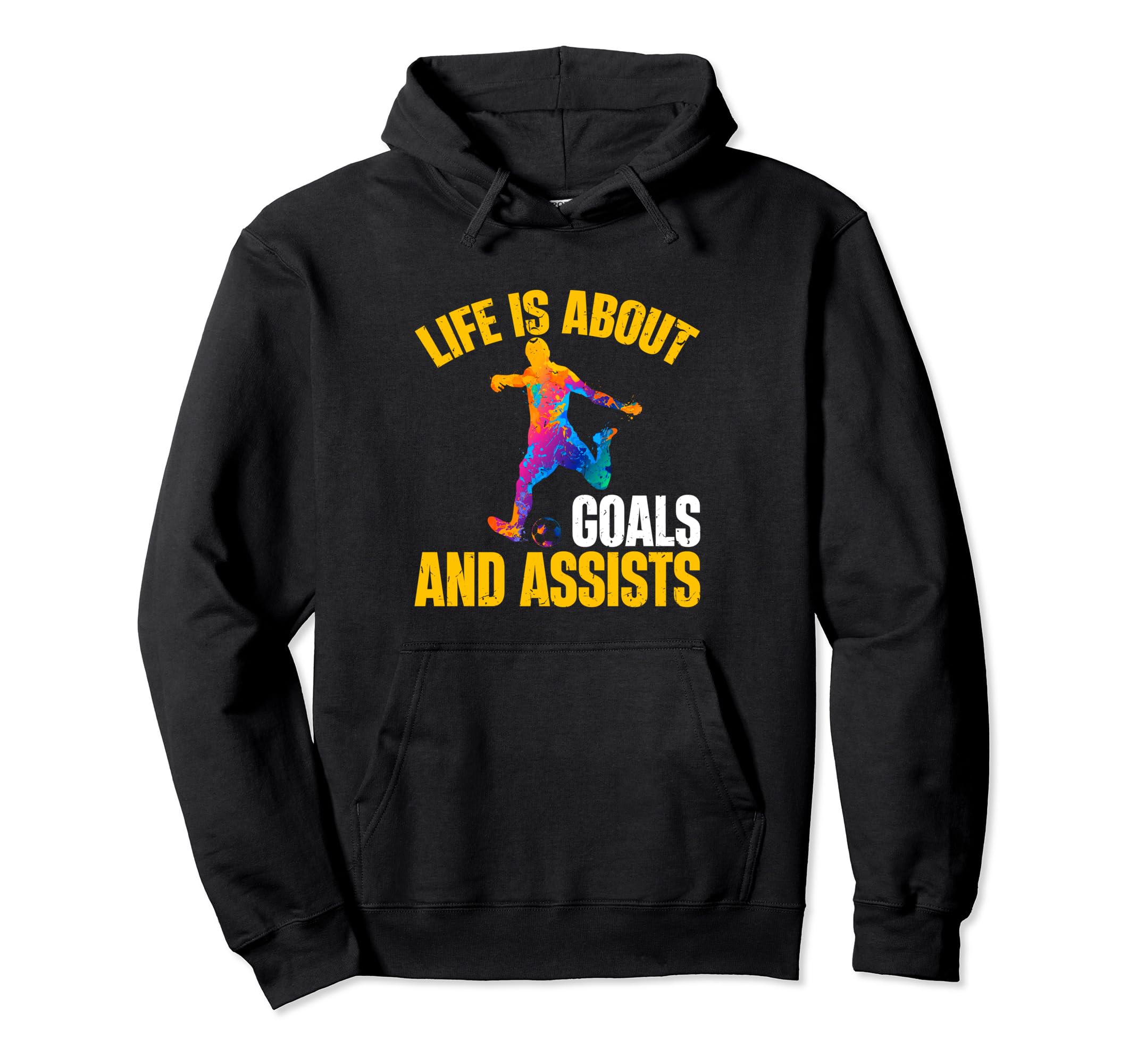 Soccer Funny Life Is About Goals And Hoodie - Aesthetic Graphic Unisex