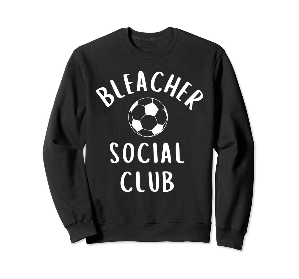 Soccer Mom Bleacher Social Club Sweatshirt - Trendy Graphic for Adults