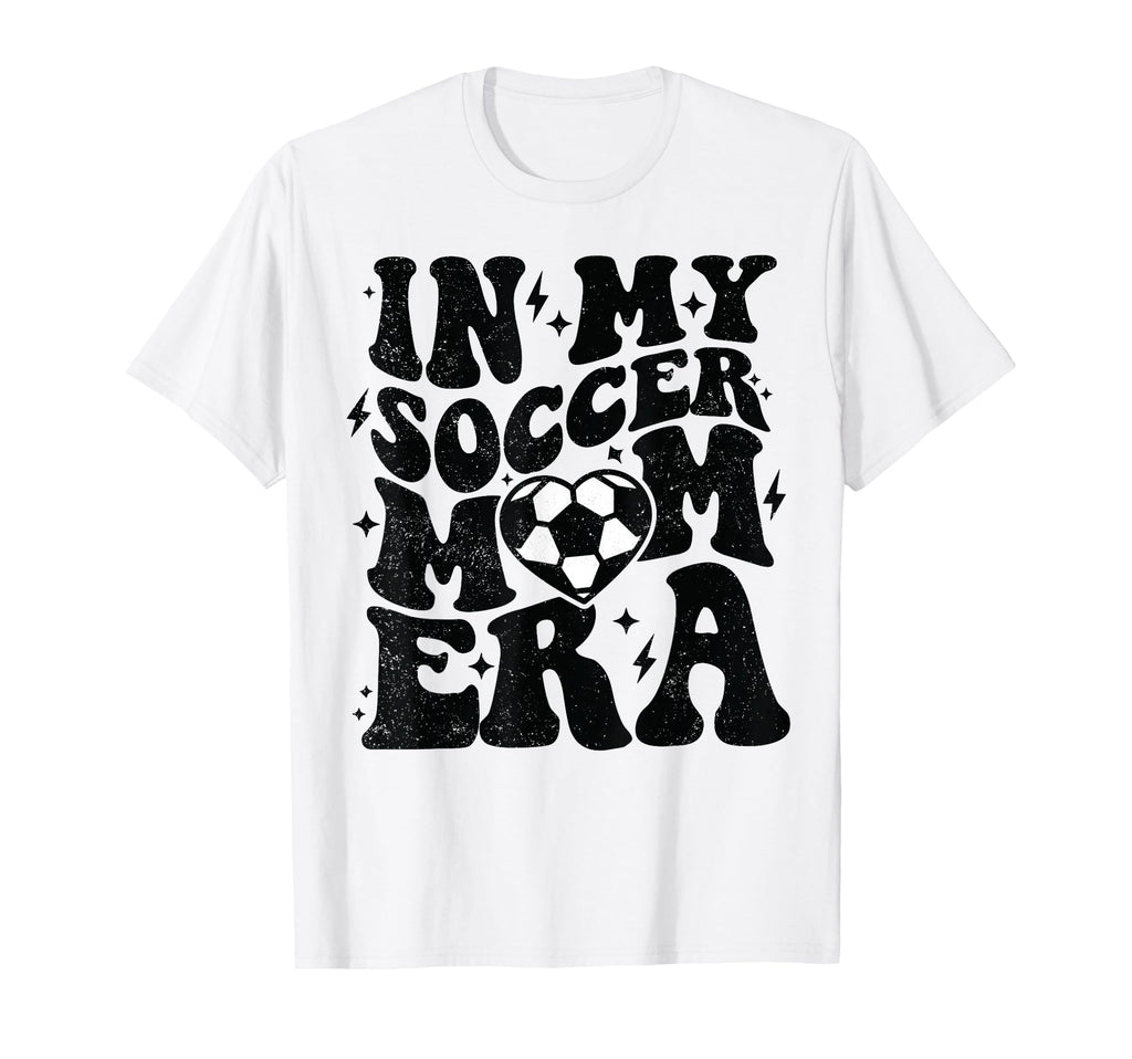 My Soccer Mom Era Soccer Mama Mothers Day T-Shirt - Graphic Print Men Women