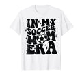 My Soccer Mom Era Soccer Mama Mothers Day T-Shirt - Graphic Print Men Women