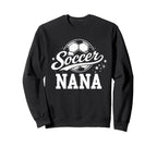 Soccer Nana Family Matching Soccer Sweatshirt - Novelty Apparel Unisex