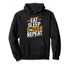 Eat Sleep Soccer Repet Goalie Player Hoodie - Trendy Graphic for Adults