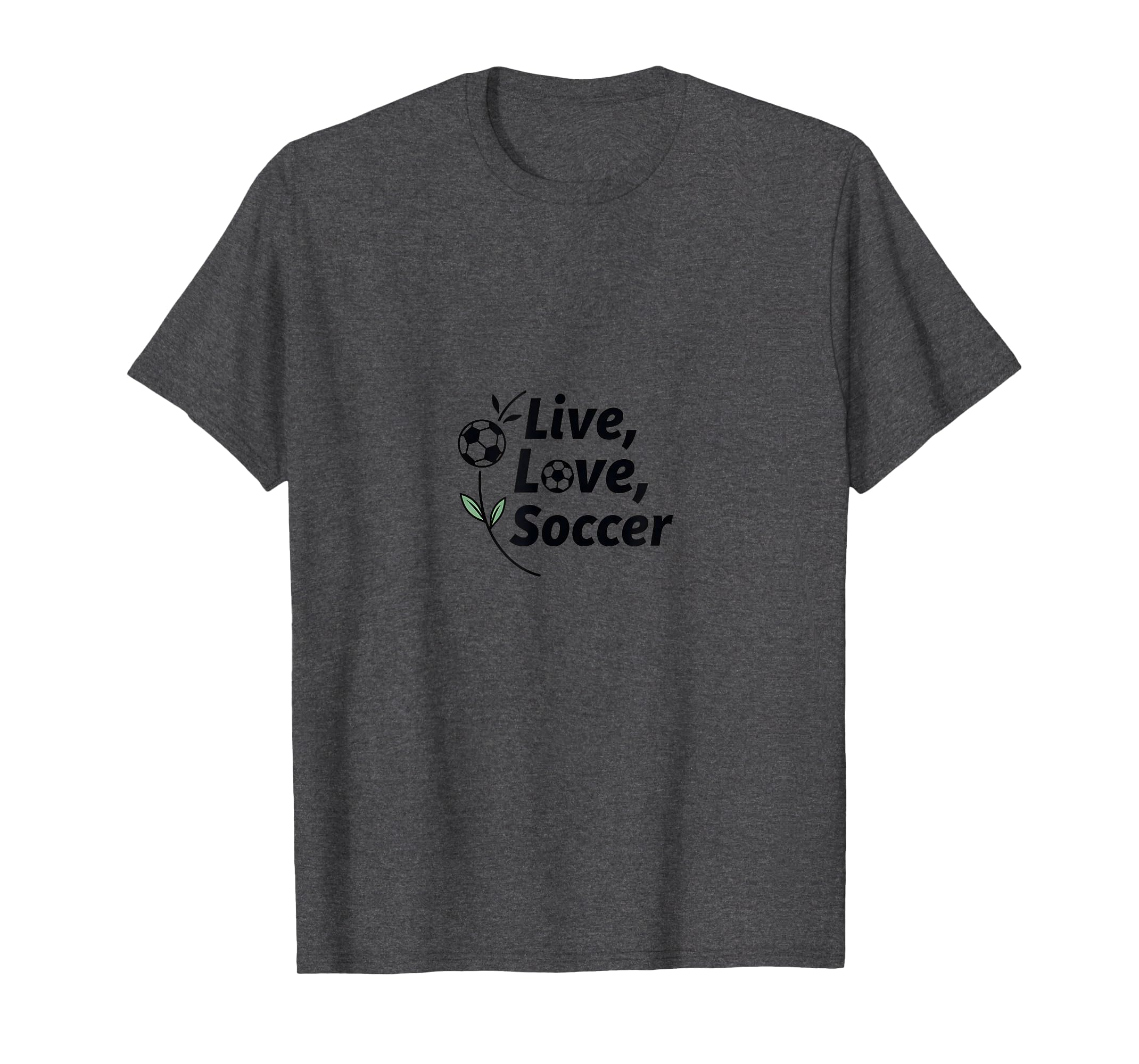 Live Love Soccer Womens Sports T-Shirt - Fun Novelty Design for Adults