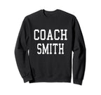Coach Smith Custom Football Sweatshirt - Fun Novelty Design for Adults