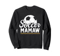 Soccer Mamaw Soccer Player Matching Sweatshirt - Graphic Print Men Women