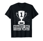 Number One Soccer Player Goalkeeper Goalie T-Shirt - Novelty Apparel Unisex