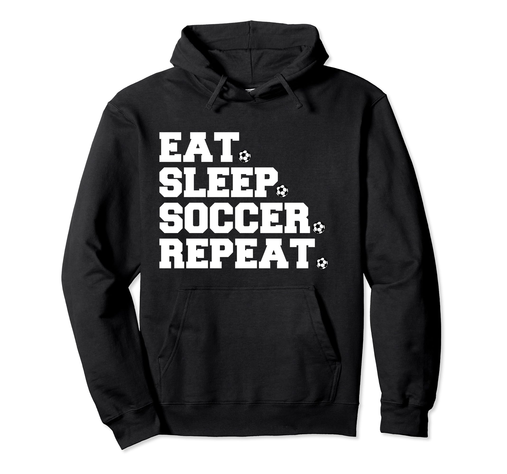 Eat Sleep Soccer Repeat Hoodie - Trendy Graphic Men Women