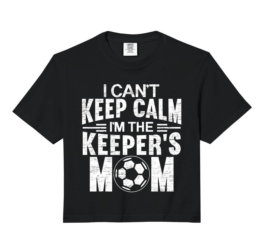 I Cant Keep Calm Im Keepers Mom Sweatshirt - Novelty Apparel Men Women