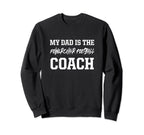 Dad Is Powerchair Football Sweatshirt - Fun Novelty Design for Adults