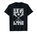 Lacrosse Goalie Lax Goalkeeper Funny T-Shirt - Graphic Print Men Women