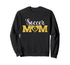 Mothers Day Soccer Mom Funny Sweatshirt - Casual Everyday Wear Men Women
