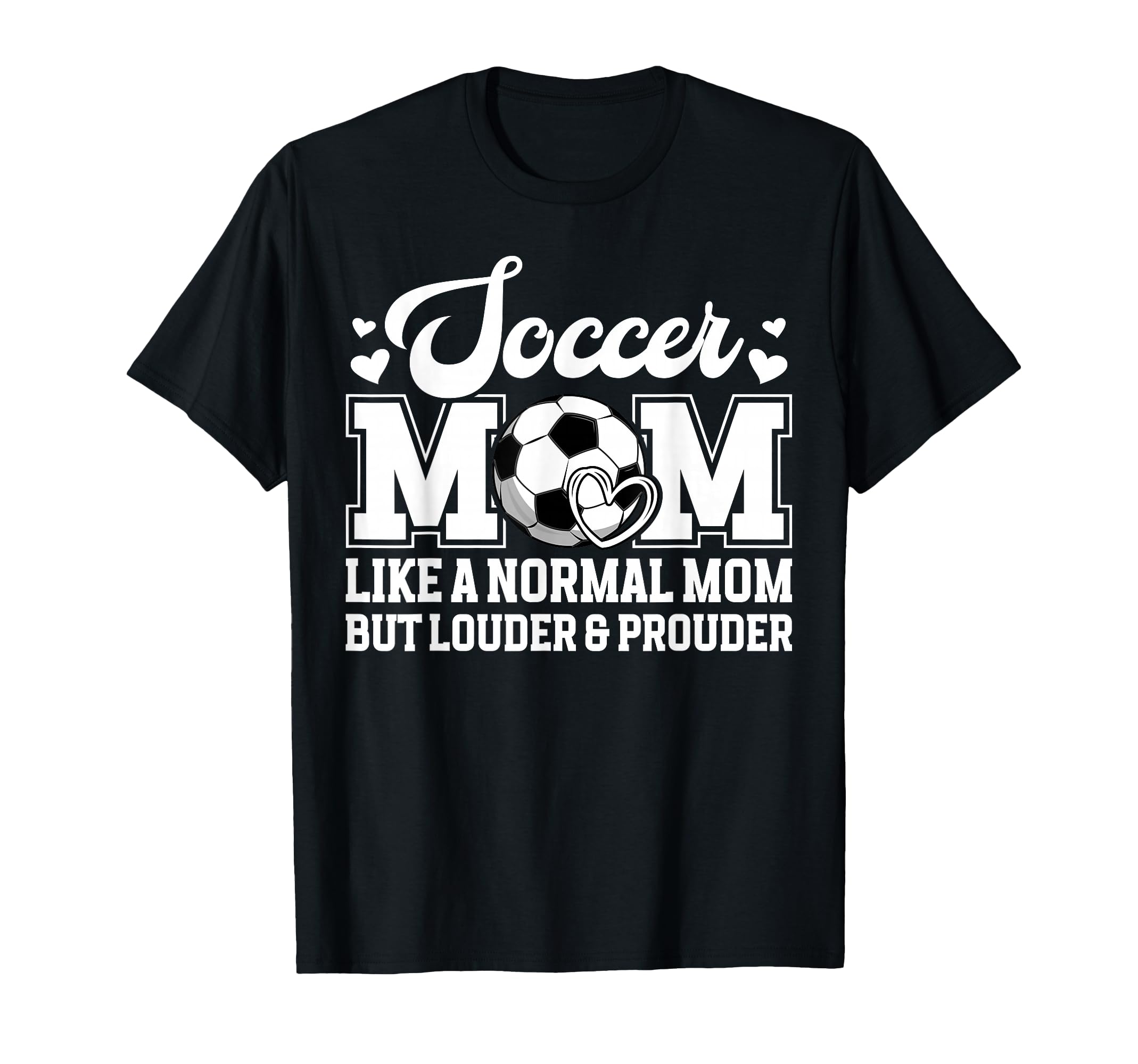 Soccer Mom Soccer Player Mom T-Shirt - Fun Novelty Design Unisex