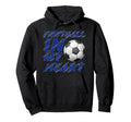 Football My Heart Soccer Lover 2026 Hoodie - Novelty Apparel for Adults