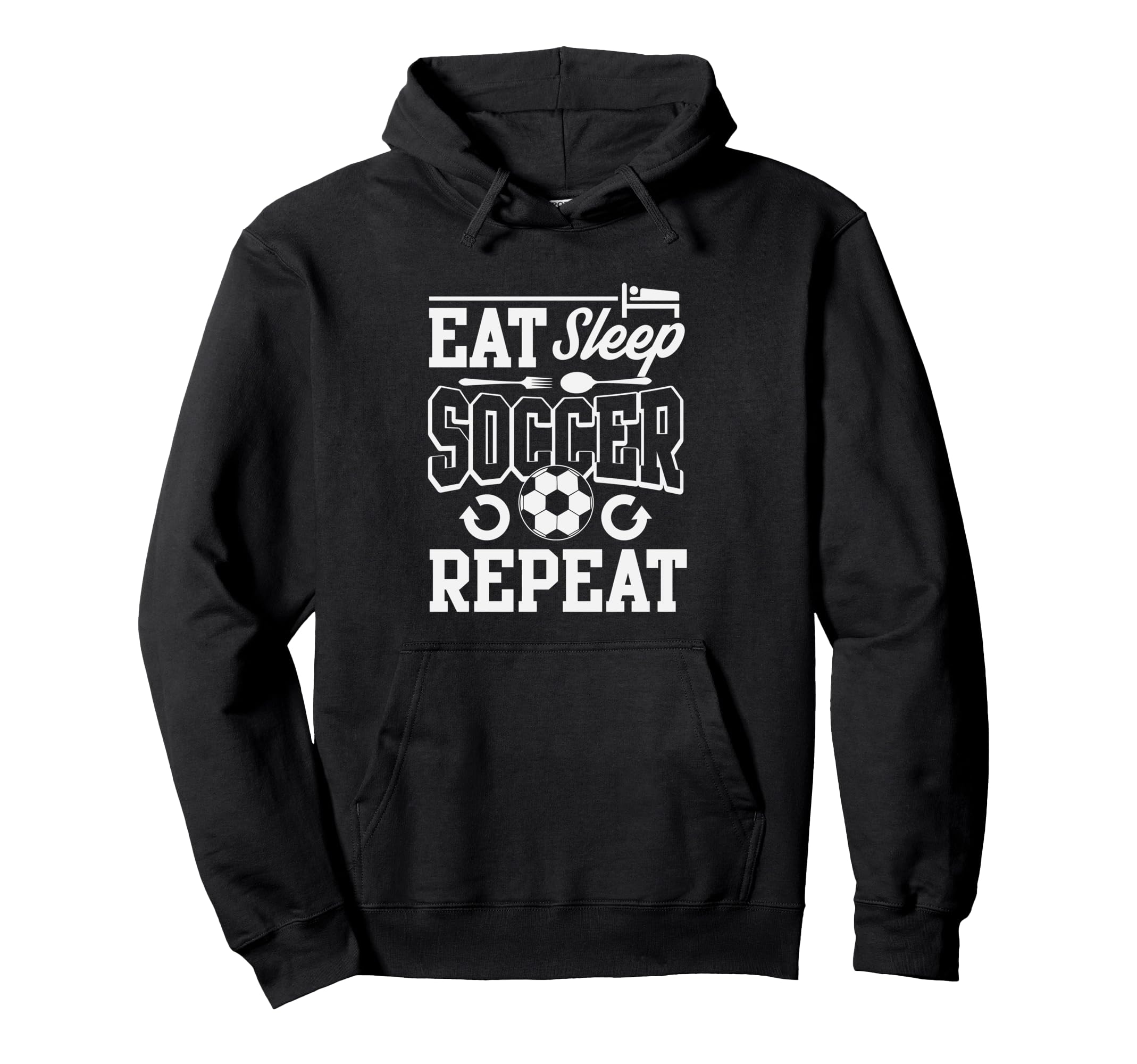 Eat Sleep Soccer Repeat Soccer Hoodie - Novelty Apparel Men Women