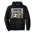 Soccer Goalie Aunt Soccer Keeper Hoodie - Casual Everyday Wear for Adults