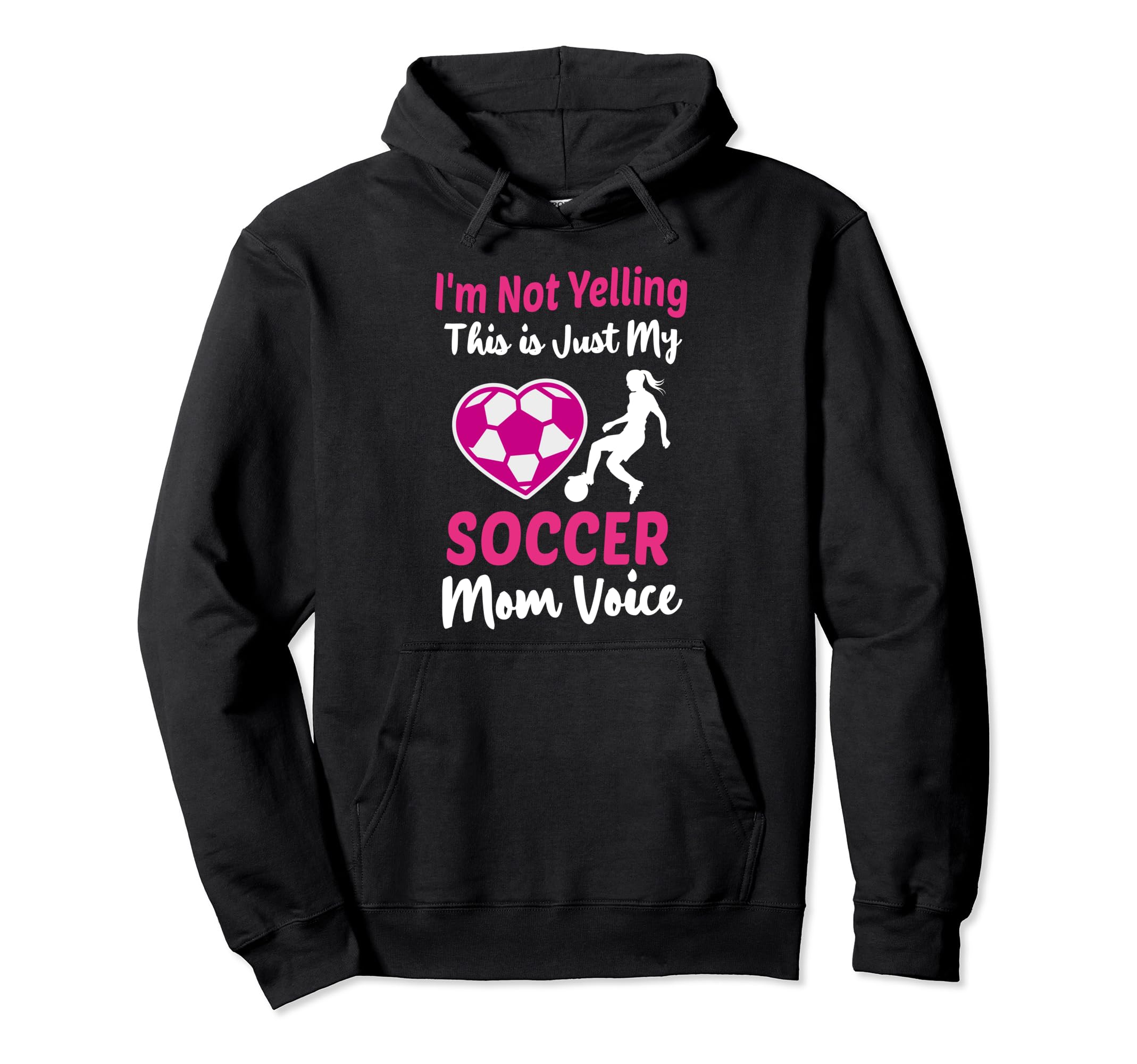 Im Not Yelling This Is Just My Soccer Hoodie - Custom Art Print Men Women