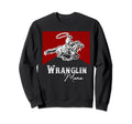Western Life Rodeo Country Cowboy Sweatshirt - Novelty Apparel Unisex