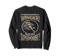 My Granddaughters Winger Whats Your Sweatshirt - Novelty Apparel Men Women