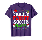 Santas Favorite Soccer Player Funny T-Shirt - Custom Art Print Unisex