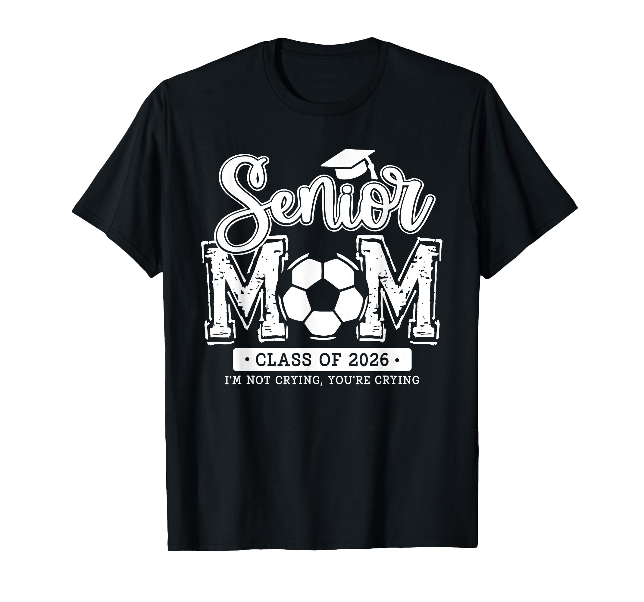 Senior Soccer Mom Class 2026 Senior T-Shirt - Fun Novelty Design Unisex