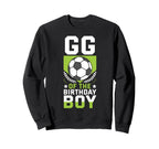 Gg Birthday Soccer Player Bday Sweatshirt - Fun Novelty Design Men Women