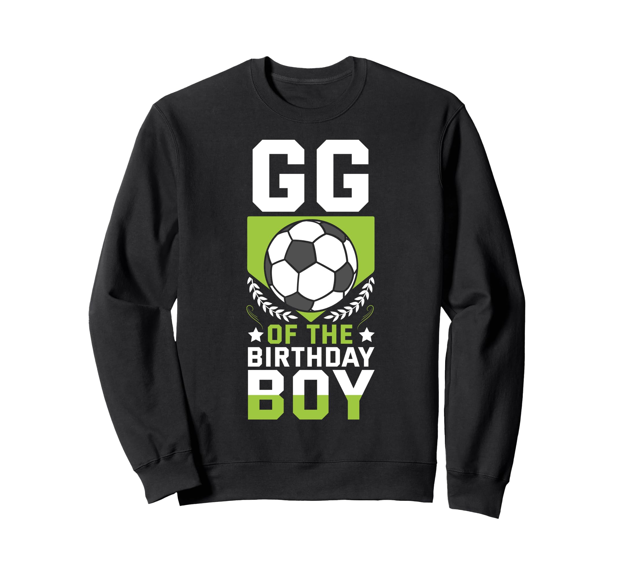 Gg Birthday Soccer Player Bday Sweatshirt - Fun Novelty Design Men Women