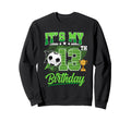 Its My 13Th Birthday Soccer Ball 13 Year Sweatshirt - Graphic Print Unisex