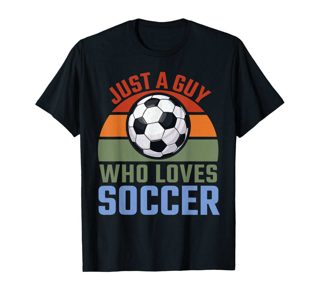 Just Guy Who Loves Soccer Soccer Player T-Shirt - Graphic Print Men Women