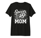 Soccer Mom Family Mothers Day T-Shirt - Casual Everyday Wear for Adults