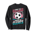 Forget Glass Slippers Bring Me Sweatshirt - Minimalist Print for Adults