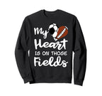 My Heart Is Those Fields Funny Sweatshirt - Unique Graphic Men Women
