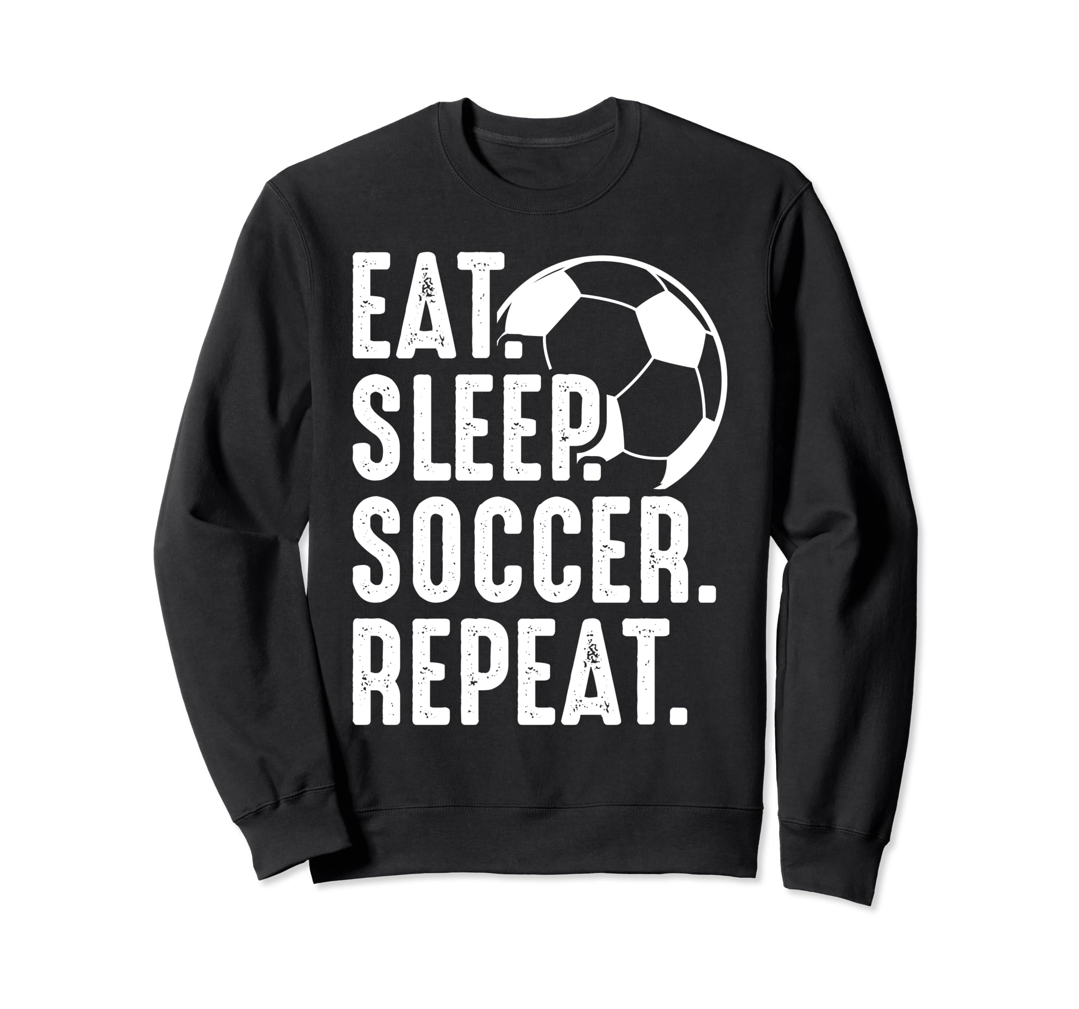 Eat Sleep Soccer Repeat Sport Player Sweatshirt - Minimalist Print Unisex