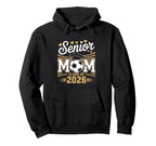 Senior Soccer Mom Class 2026 Hoodie - Trendy Graphic Unisex