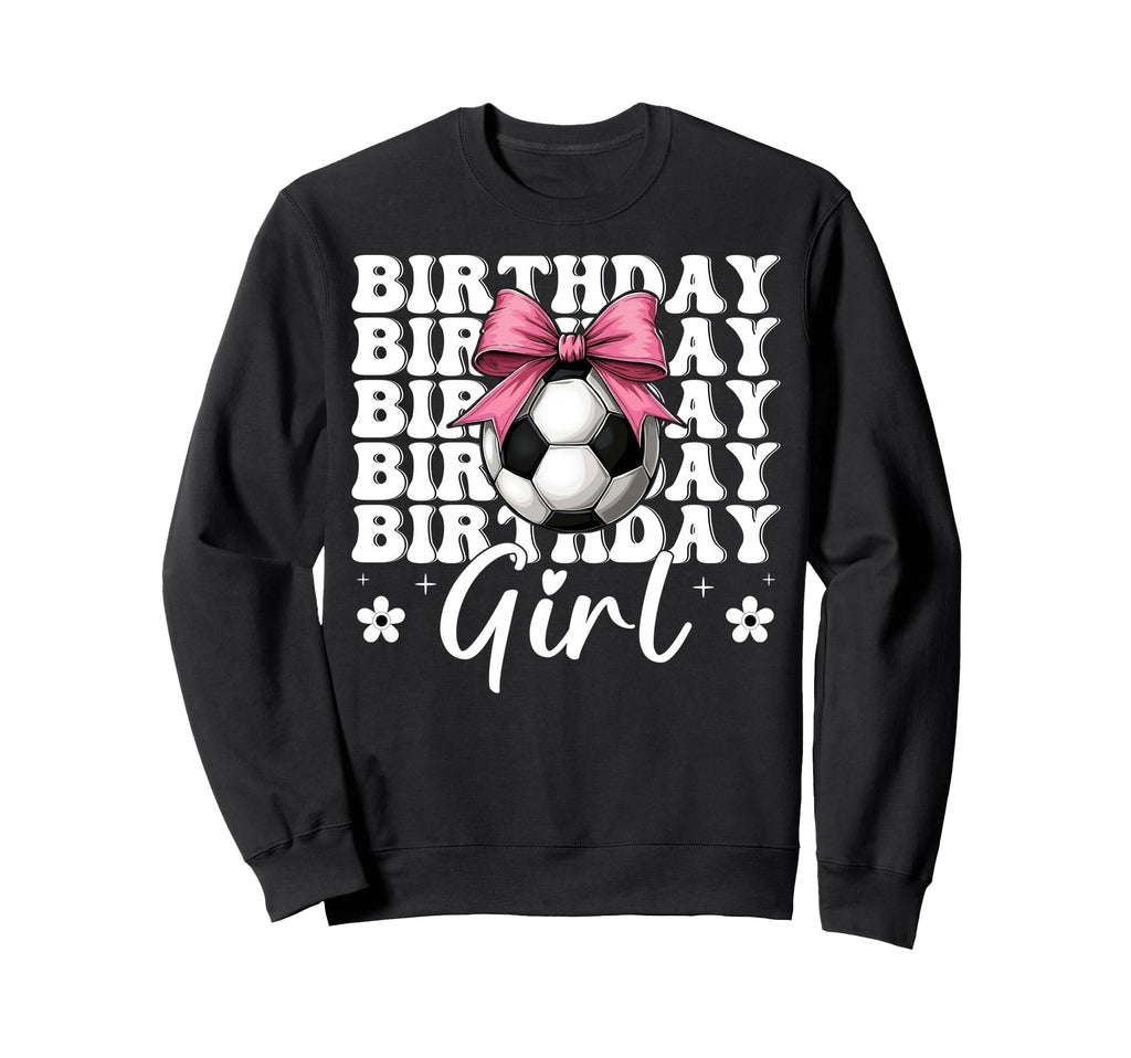 Birthday Soccer Soccer Mom Sweatshirt - Aesthetic Graphic for Adults