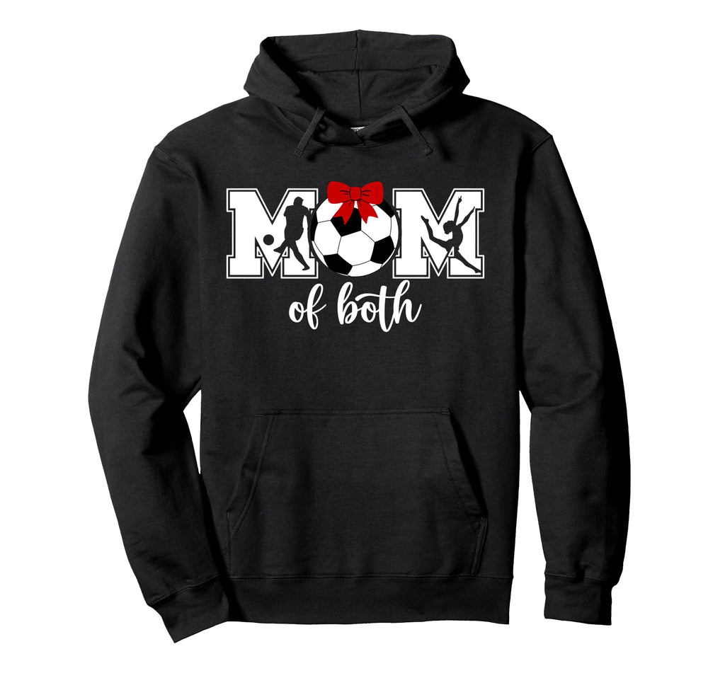 Mom Both Proud Soccer And Dance Mom Hoodie - Casual Everyday Wear Men Women