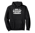 Soccer Team Player Sports Just Soccer Hoodie - Streetwear Style for Adults