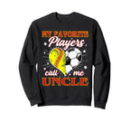 My Favorite Softball Soccer Players Sweatshirt - Trendy Graphic Men Women