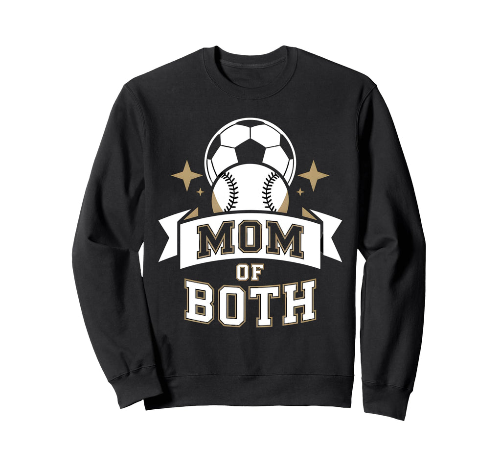 Mom Both Soccer Baseball Sports Sweatshirt - Trendy Graphic Unisex