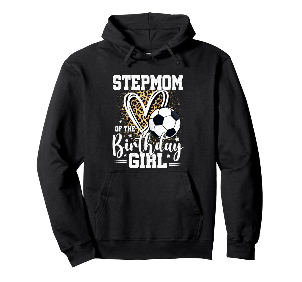 Stepmom Birthday Soccer Ball Leopard Hoodie - Trendy Graphic for Adults