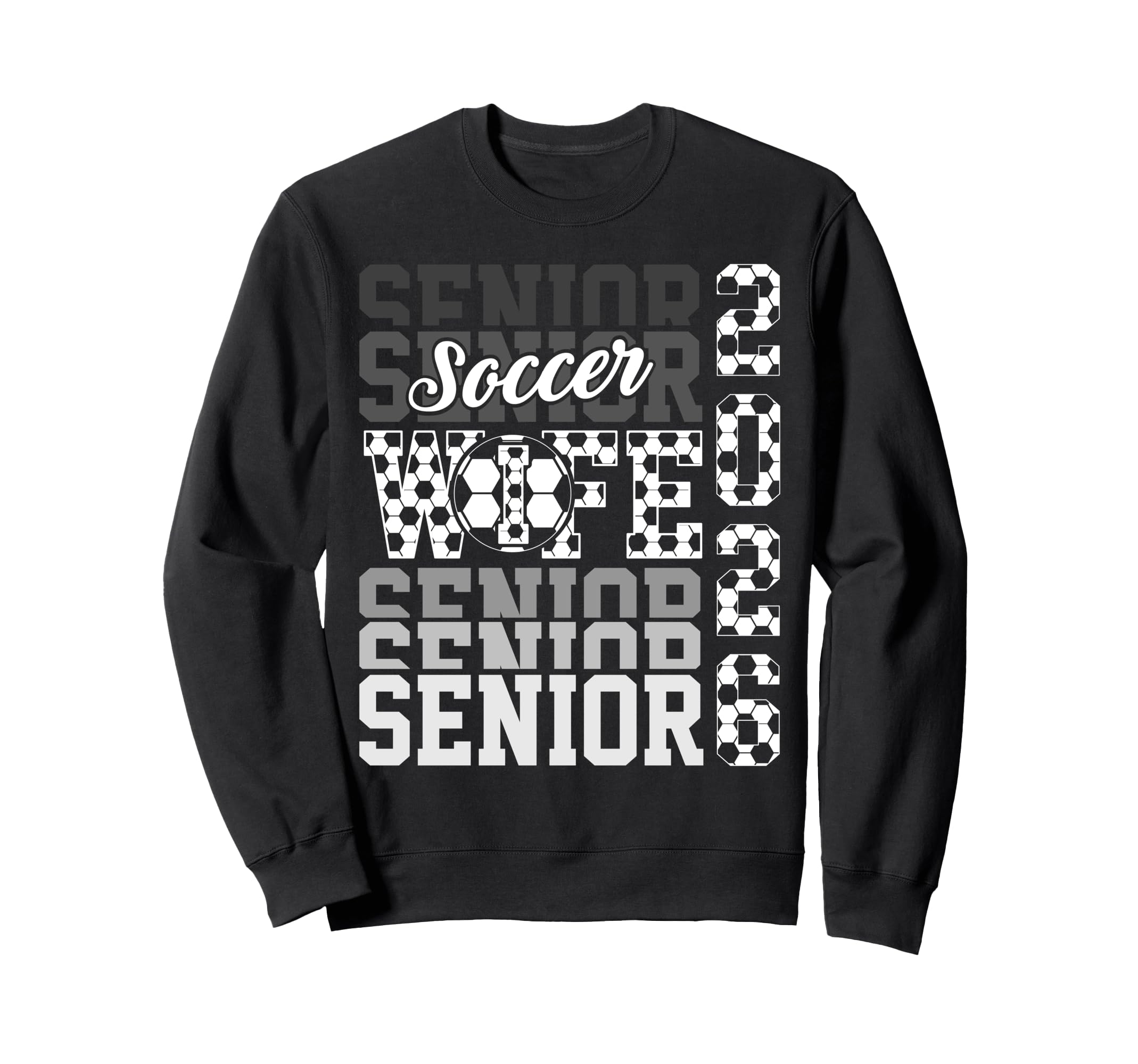 2026 Soccer Senior Wife Graduation Sweatshirt - Trendy Graphic for Adults