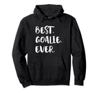 Best Goalie Ever Goalkeeper Goaltender Hoodie - Trendy Graphic Men Women