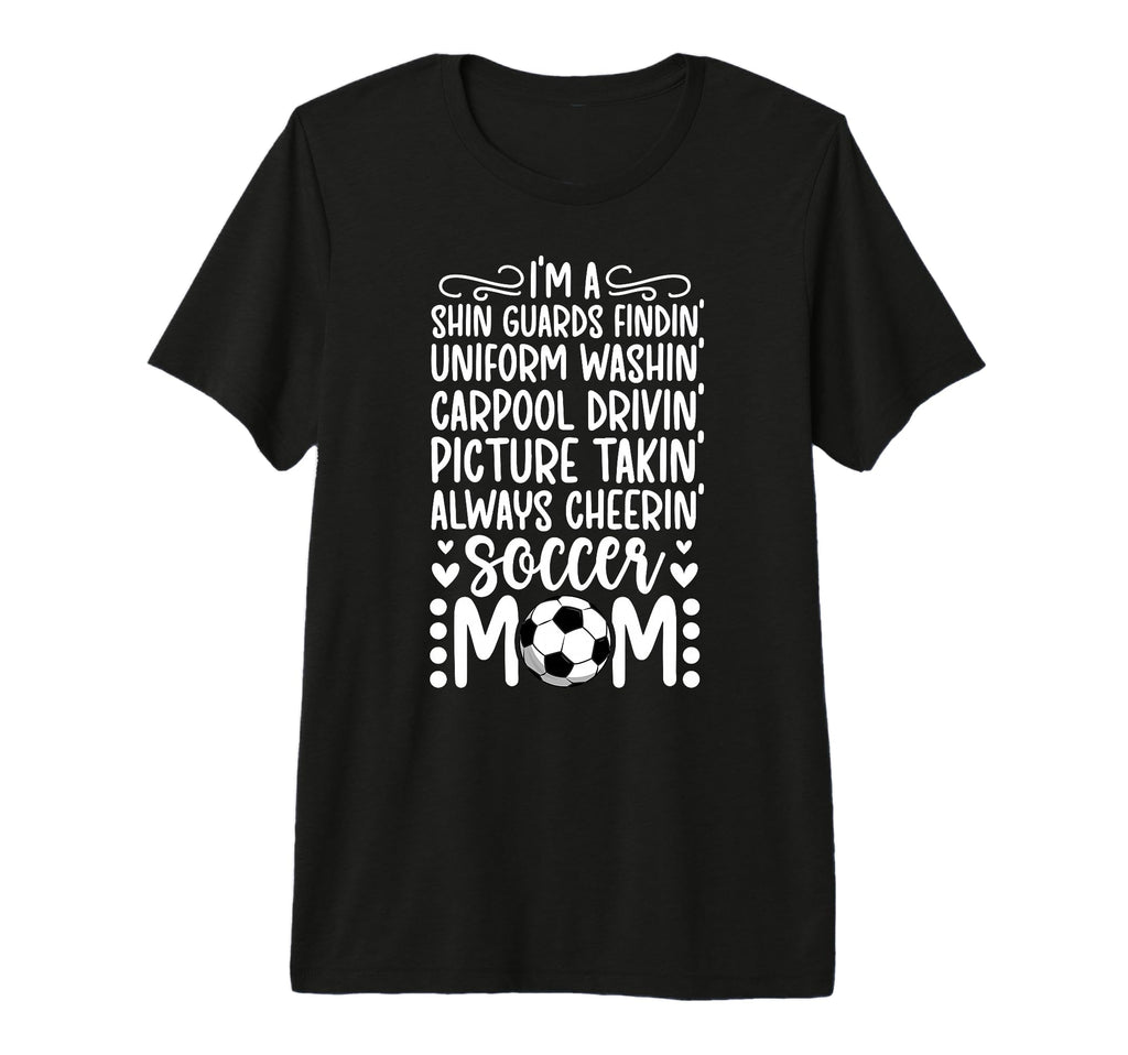 Im Soccer Mom Soccer Player Mama T-Shirt - Streetwear Style for Adults