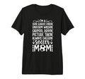 Im Soccer Mom Soccer Player Mama T-Shirt - Streetwear Style for Adults