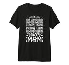 Im Soccer Mom Soccer Player Mama T-Shirt - Streetwear Style for Adults