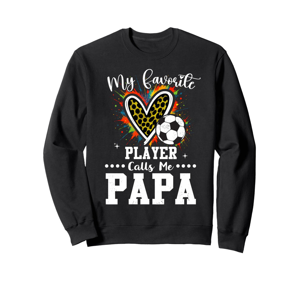 My Favorite Soccer Player Calls Me Sweatshirt - Minimalist Print Unisex