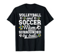 Soccer And Volleyball Mom Funny T-Shirt - Custom Art Print Men Women