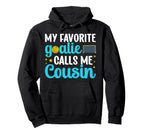 Proud Water Polo Goalie Cousin Water Hoodie - Trendy Graphic Men Women