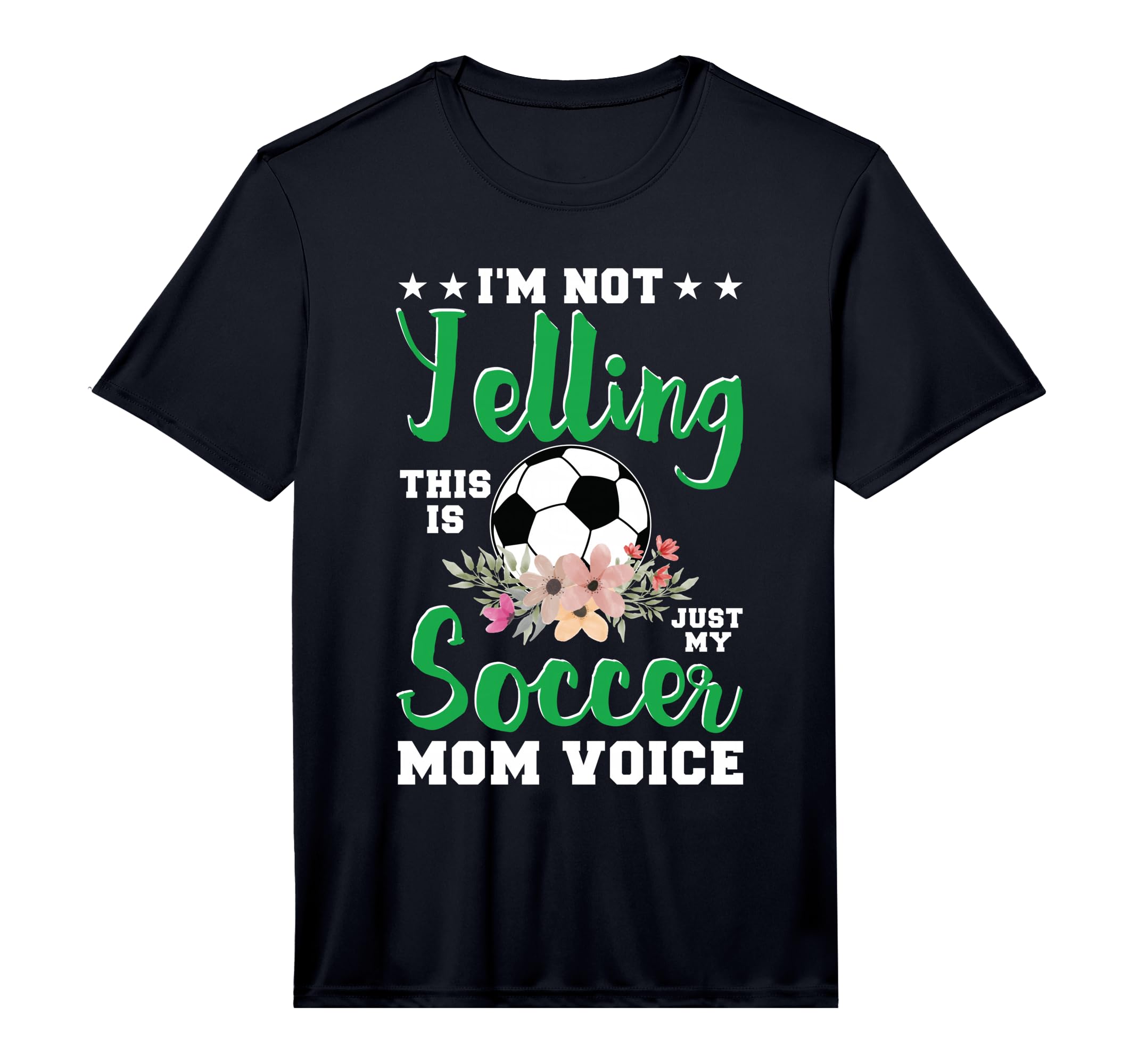 Im Not Yelling This Is My Soccer Mom T-Shirt - Trendy Graphic Men Women
